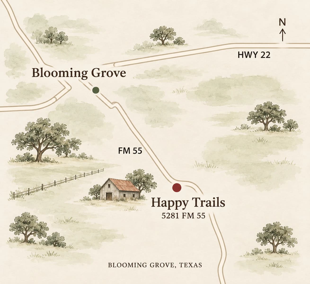 Illustrated local map: Highway 22 passes through Blooming Grove. Follow FM 55 south toward Happy Trails at 5281 FM 55. North is at the top.
